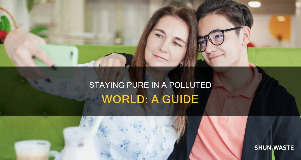 how to keep oneself from being polluted by the world