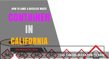 California Satellite Waste Container Labeling: A Comprehensive Guide