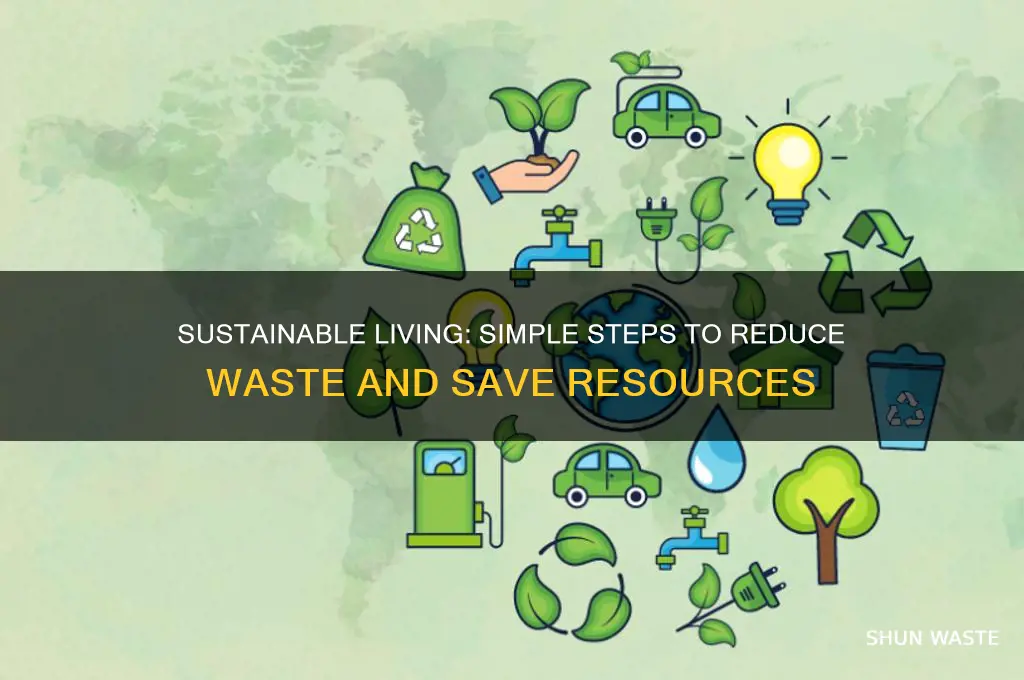 how to live a less wasteful life