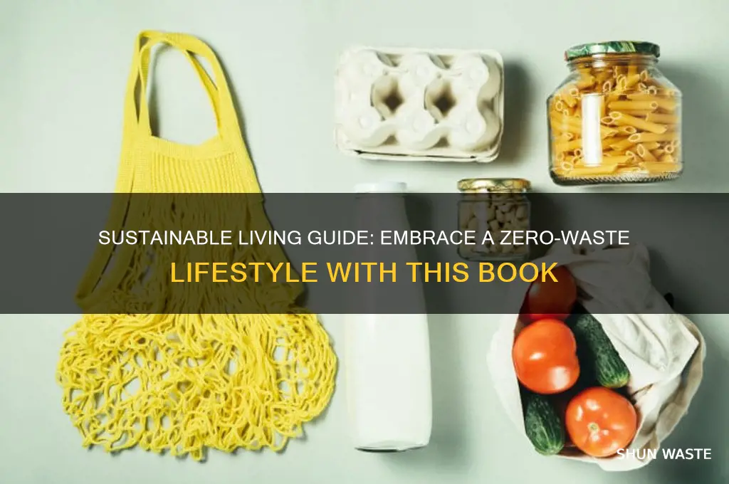 how to live a waste free life book