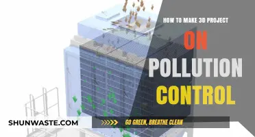 Controlling Pollution: 3D Projects for a Greener Tomorrow