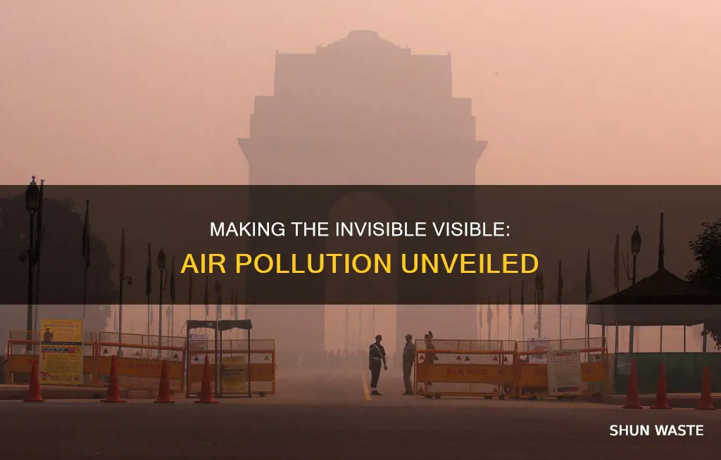 how to make air pollution visible