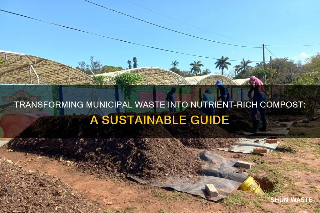 how to make compost from municipal waste