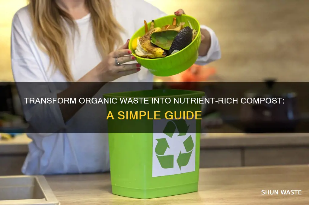 how to make compost from organic waste