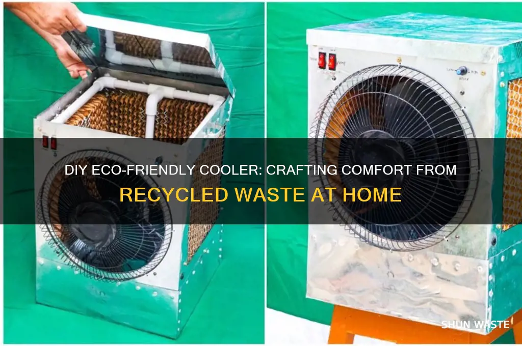 how to make cooler at home with waste material