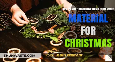 Eco-Friendly Christmas Crafts: Transforming Waste into Festive Decorations