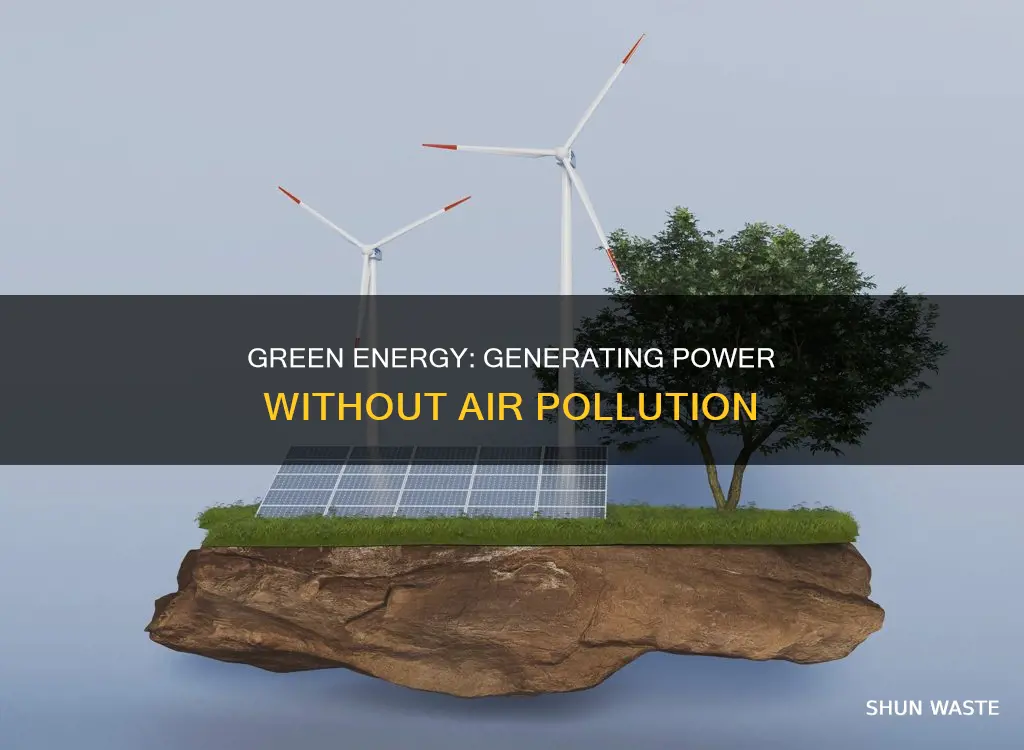 how to make energy without air pollution
