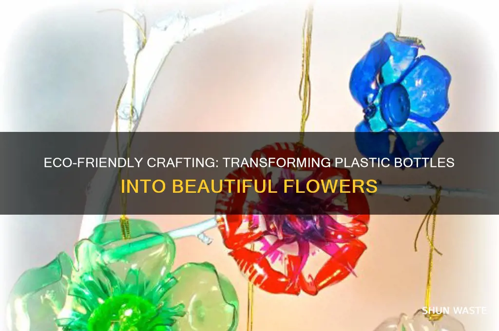 how to make flowers from waste plastic bottles