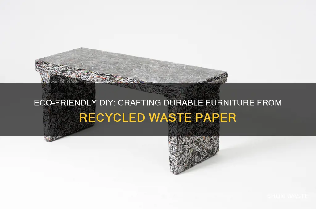 how to make furniture from waste paper