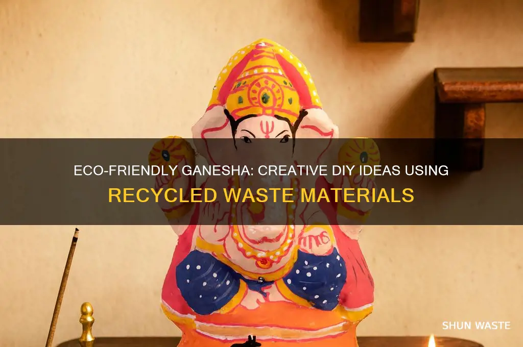 how to make ganesha with waste materials
