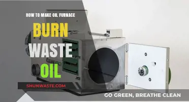 Efficiently Burning Waste Oil in Your Oil Furnace: A Step-by-Step Guide