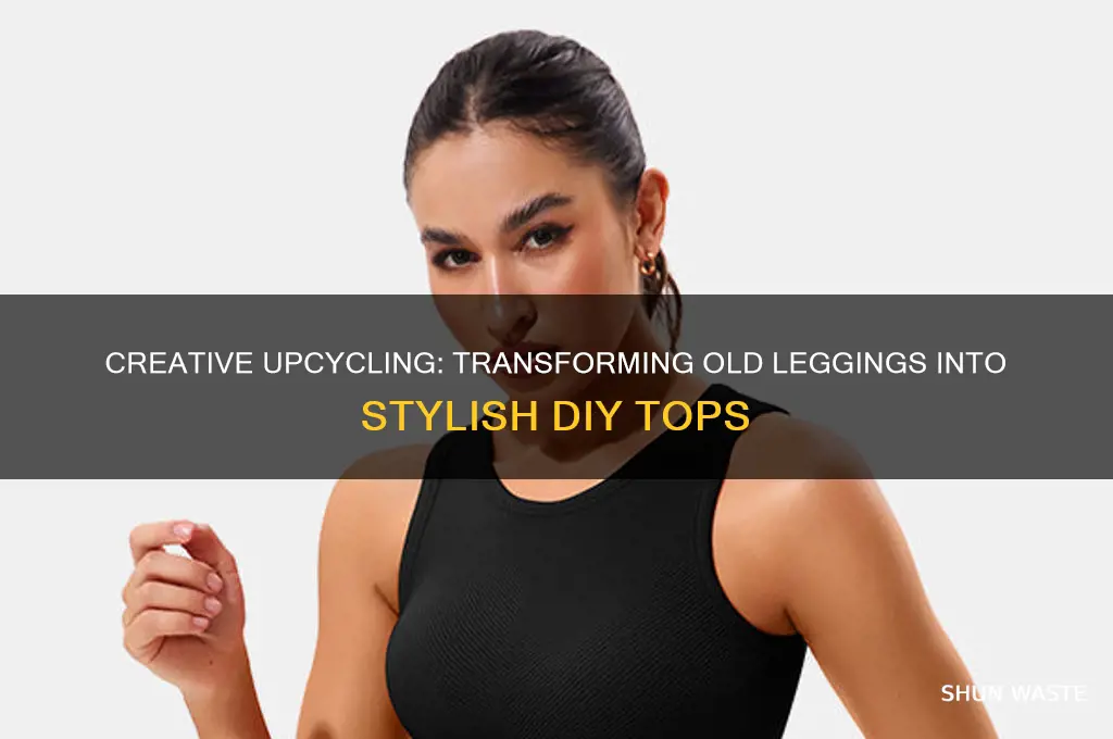how to make top from waste legging
