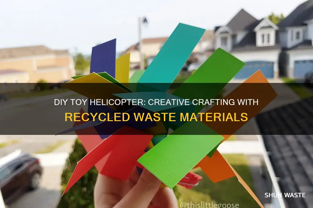 how to make toy helicopter with waste material
