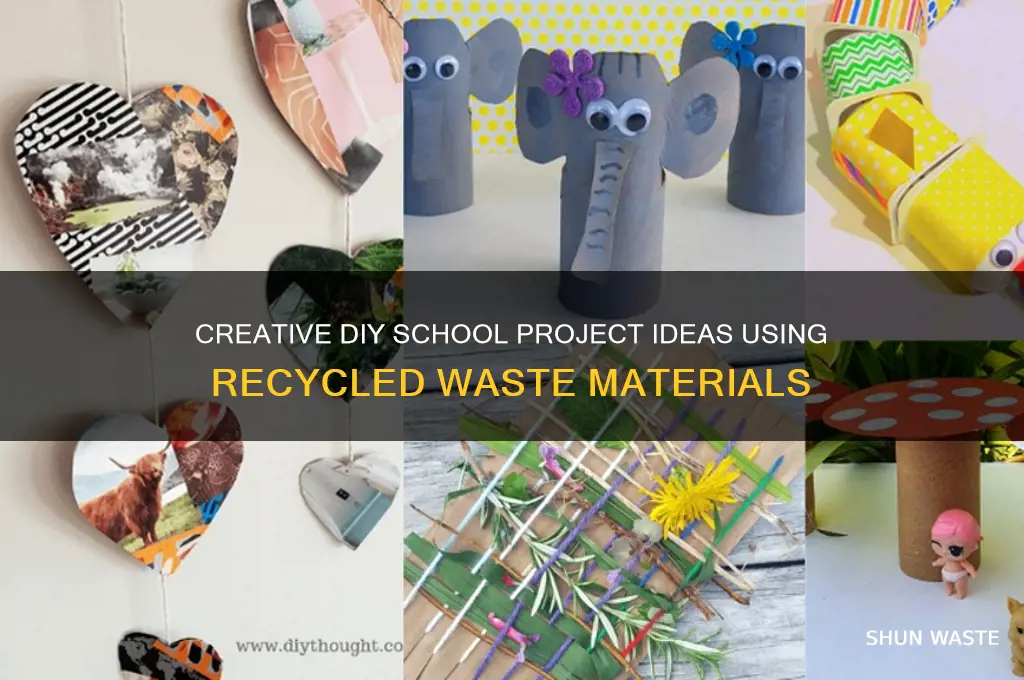 how to make waste material school project