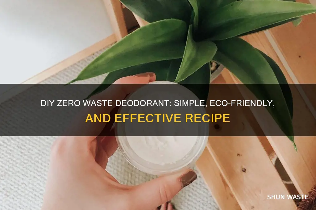 how to make your own deodorant zero waste