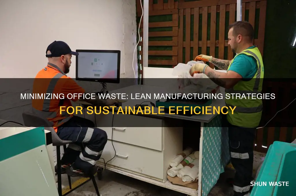 how to minimize office waste lean manufacturing