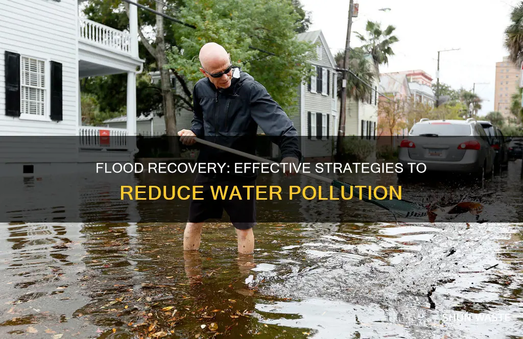 how to minimize water pollution after flooding