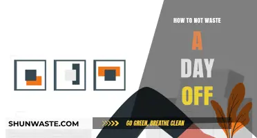 Maximize Your Day Off: Productive Tips to Avoid Wasting Time