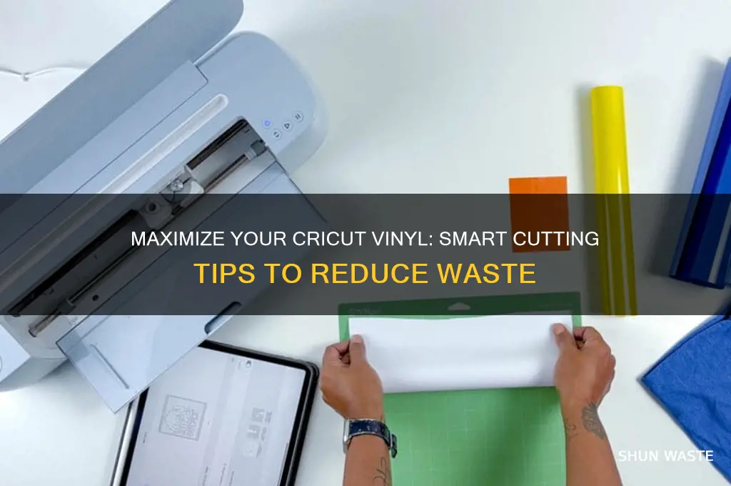 how to not waste cricut vinyl when cutting