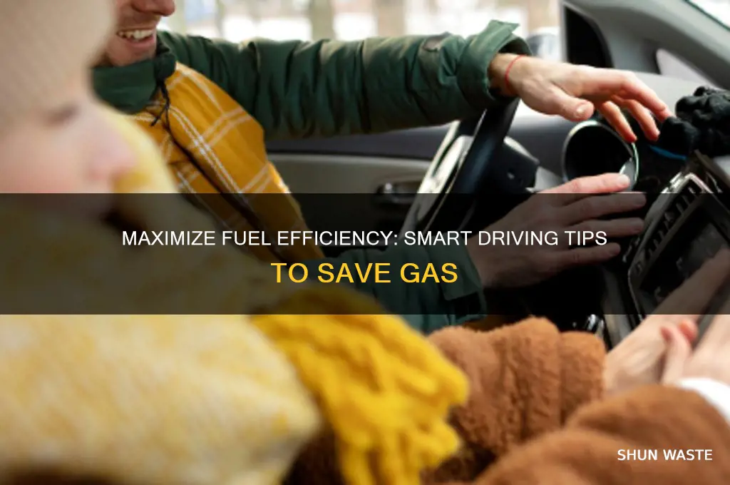 how to not waste gas while driving