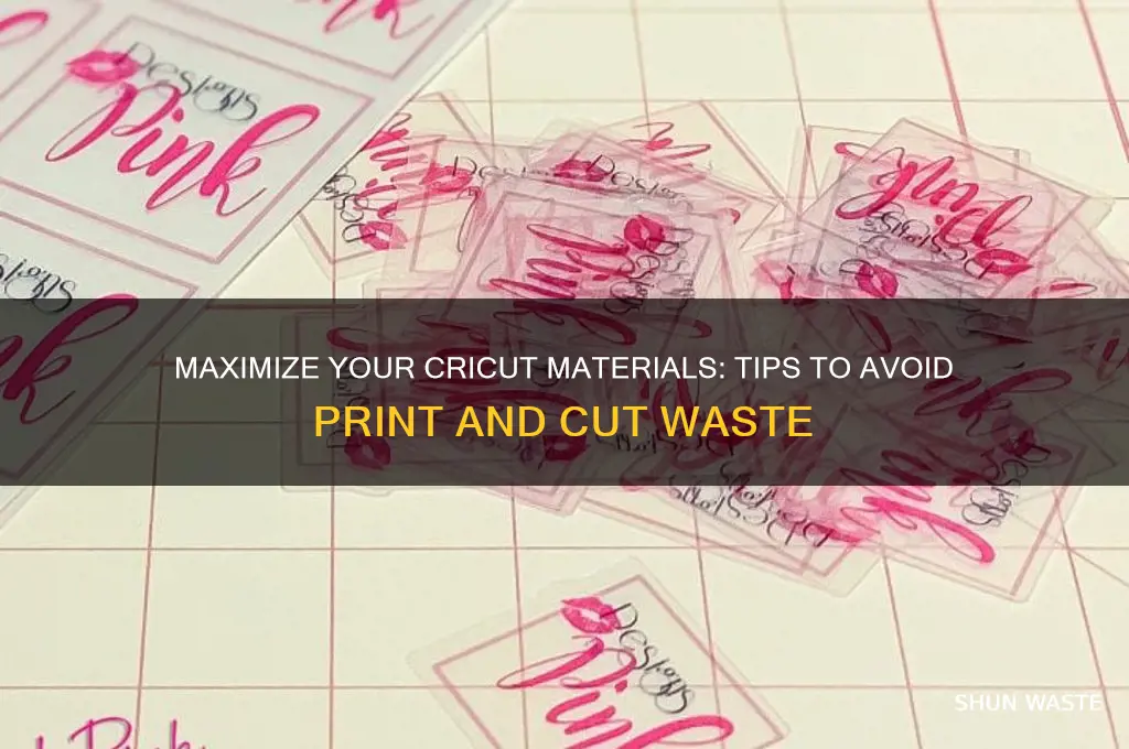 how to not waste print and cut on cricut