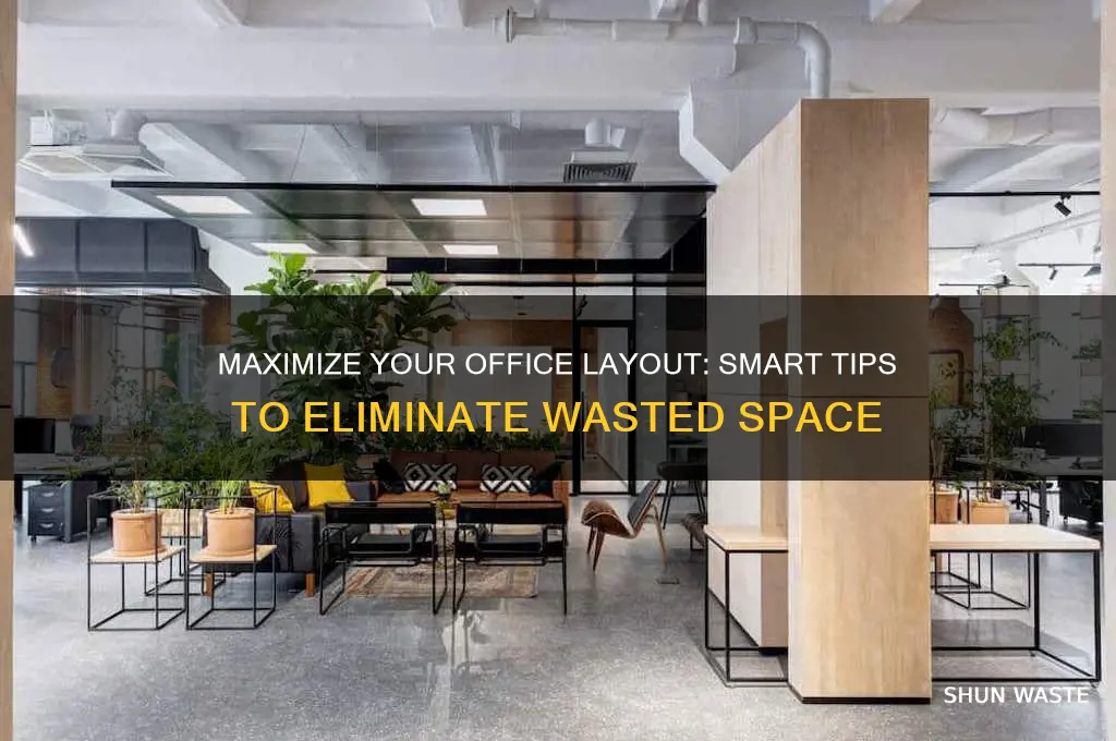 how to not waste space in office