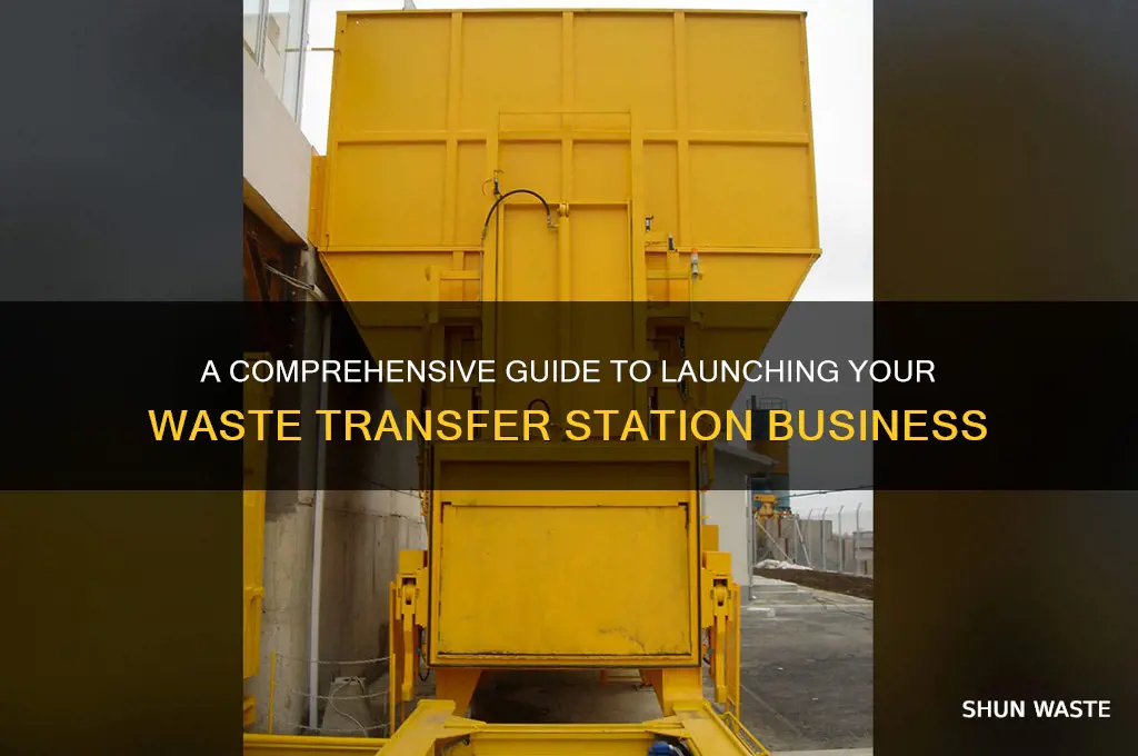 how to open a waste transfer station