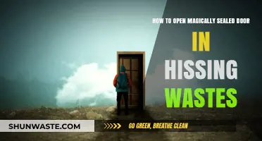 Unlocking the Secrets: Opening Magically Sealed Doors in Hissing Wastes