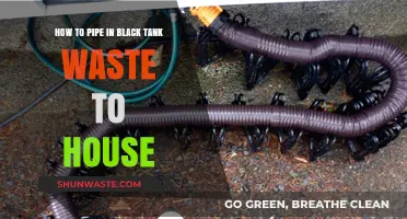 Efficiently Piping Black Tank Waste to Your Home: A Step-by-Step Guide