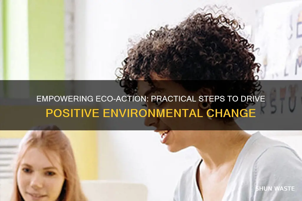 how to positively make change happen in environment