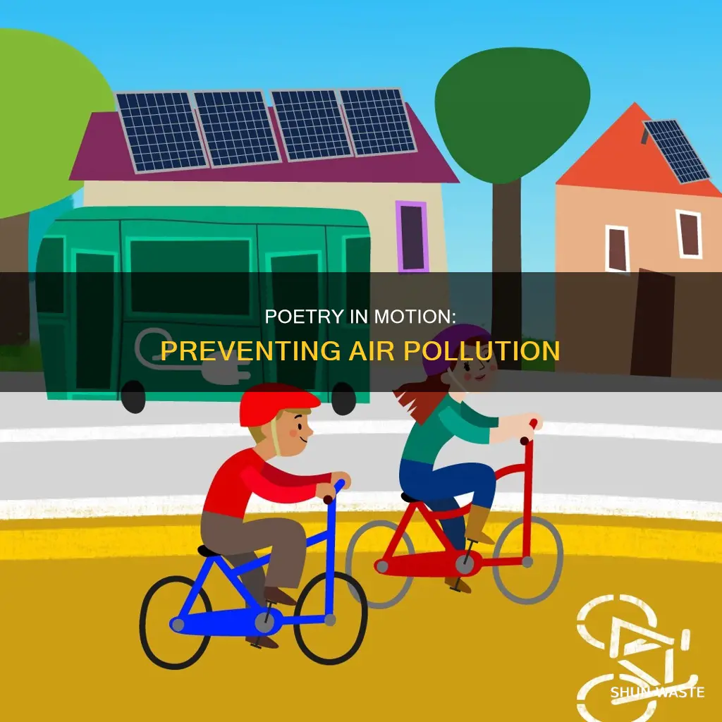 how to prevent air pollution poem