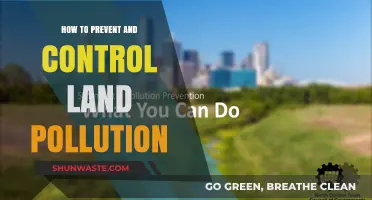 Preventing Land Pollution: Strategies for a Sustainable Future