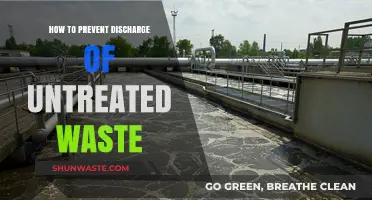 Preventing Untreated Waste Discharge: Effective Strategies for Environmental Protection