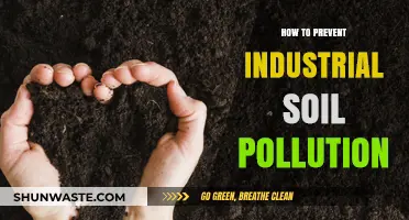 Preventing Industrial Soil Pollution: Strategies for a Greener Future