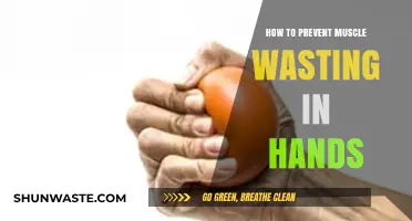 Prevent Hand Muscle Wasting: Effective Strategies for Strength and Mobility