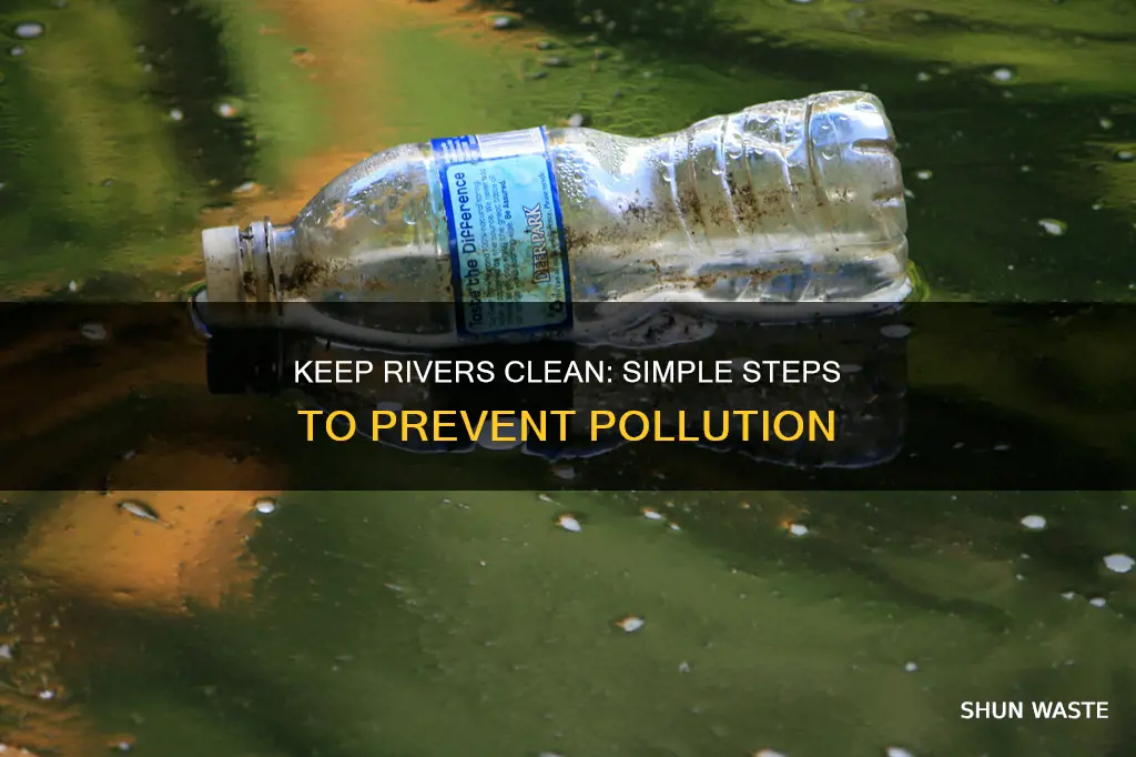 how to prevent river water to get polluted