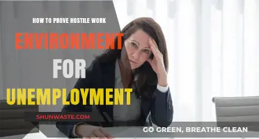 Proving a Hostile Work Environment for Unemployment Benefits: A Comprehensive Guide