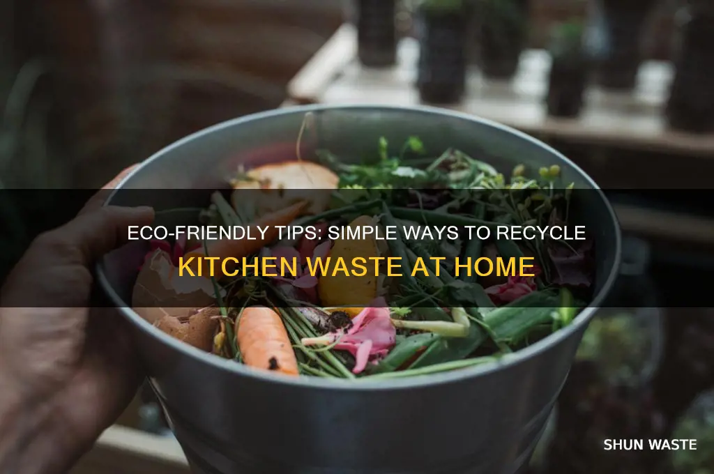 how to recycle kitchen waste at home