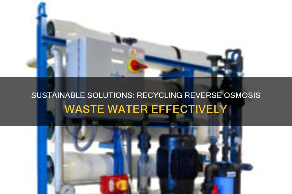 how to recycle reverse osmosis waste water