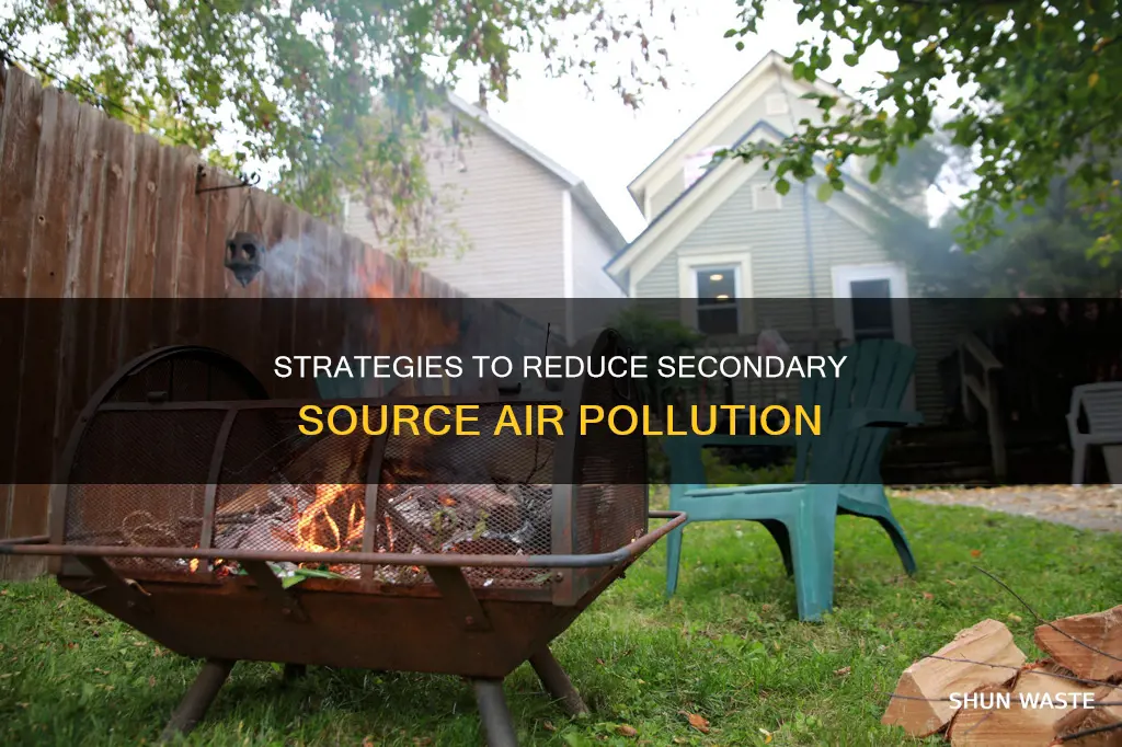 how to reduc3 secondary source air pollution