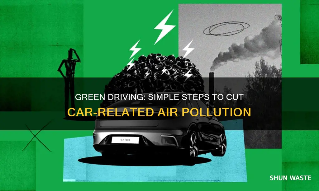 how to reduce air pollution caused by cars