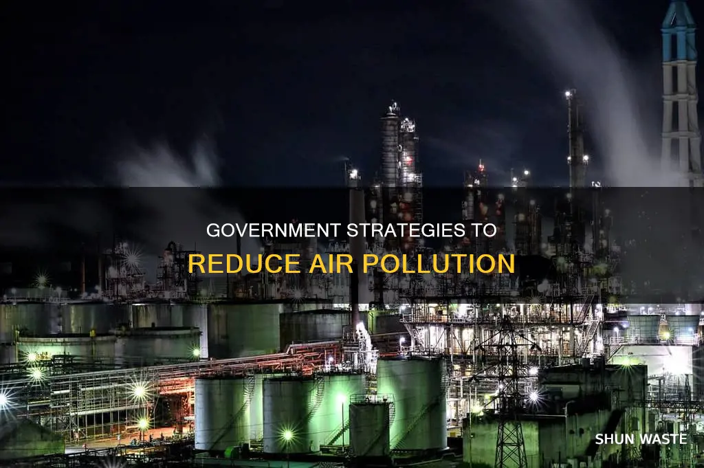 how to reduce air pollution government