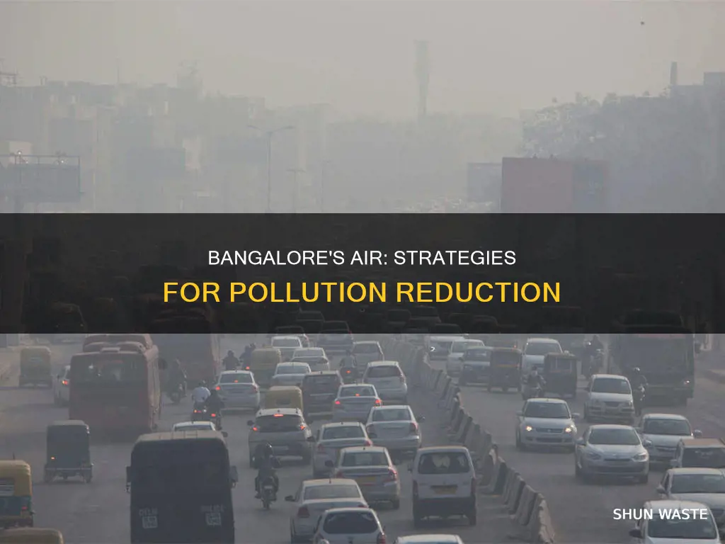 how to reduce air pollution in bangalore