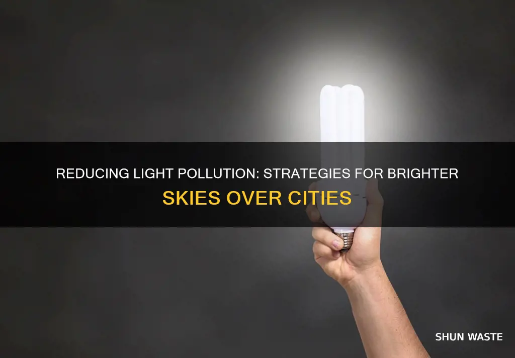 how to reduce light pollution in cities