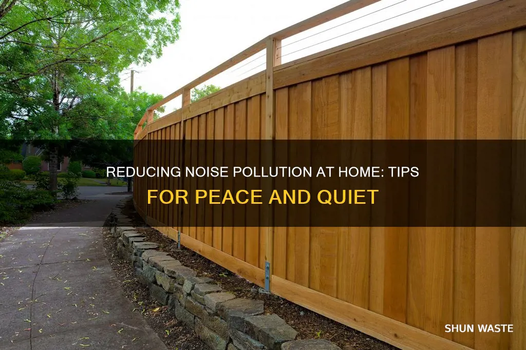 how to reduce noise pollution at home