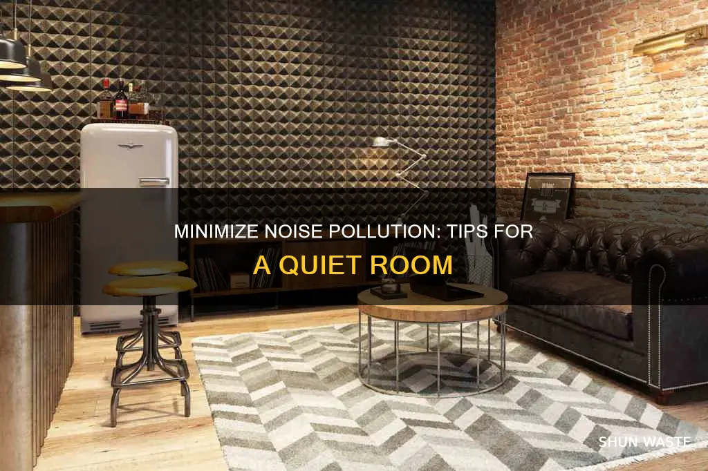 how to reduce noise pollution in a room