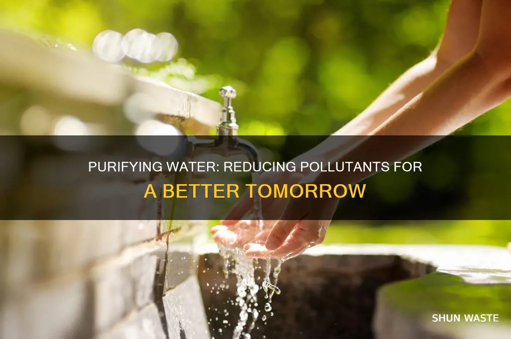 how to reduce pollutants in water