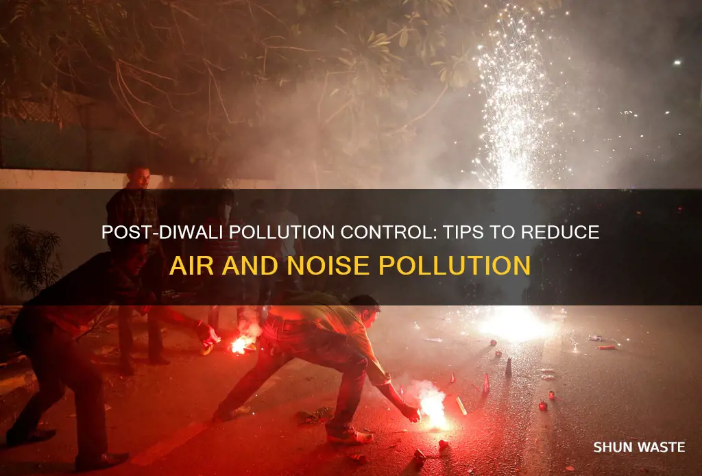 how to reduce pollution after diwali