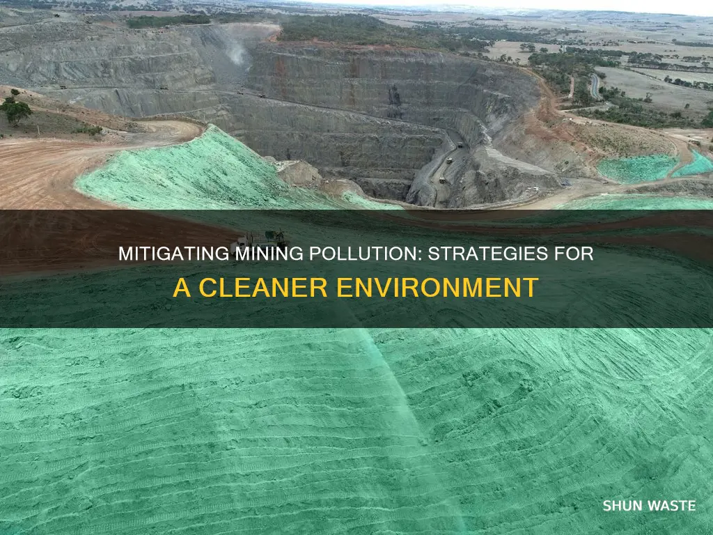 how to reduce pollution from mining sites