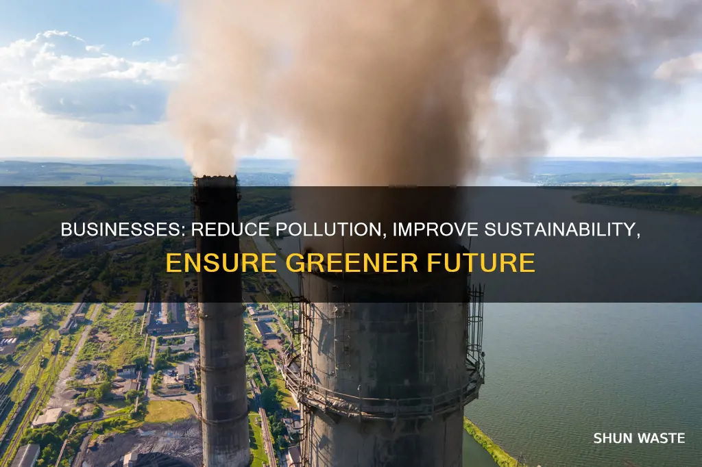 how to reduce pollution in businesses